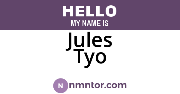 Jules Tyo