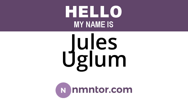 Jules Uglum