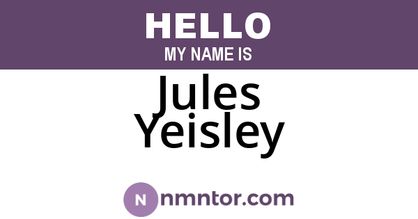 Jules Yeisley