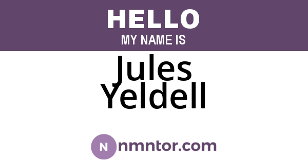 Jules Yeldell