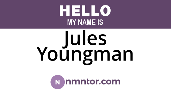 Jules Youngman