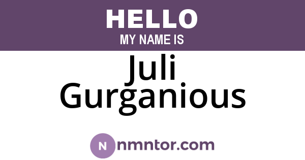 Juli Gurganious