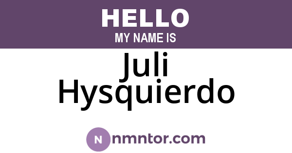 Juli Hysquierdo