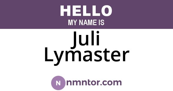 Juli Lymaster