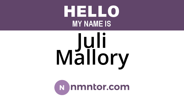 Juli Mallory