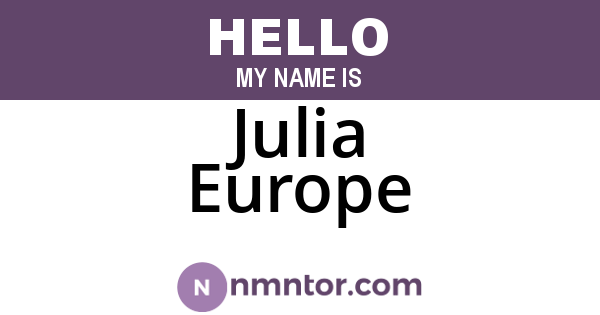 Julia Europe