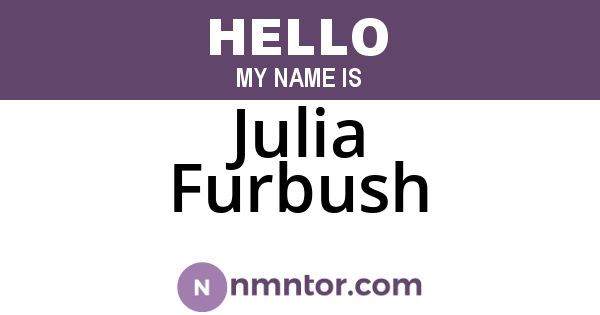 Julia Furbush
