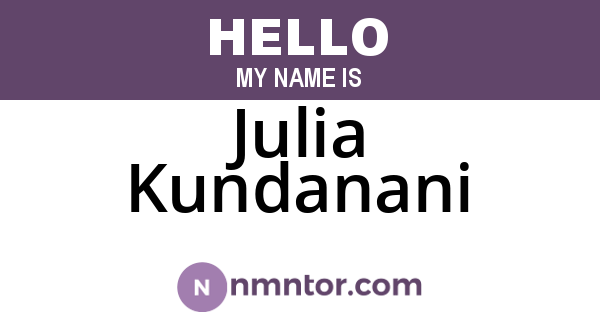 Julia Kundanani