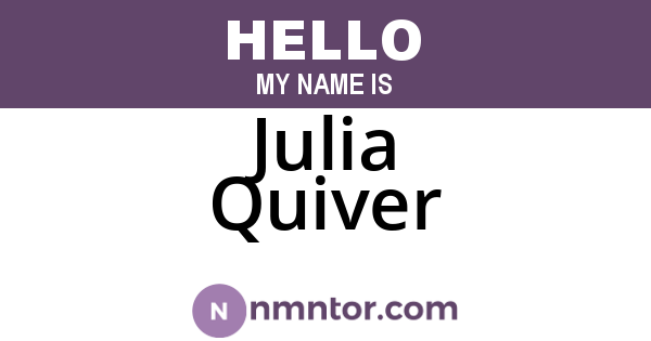 Julia Quiver