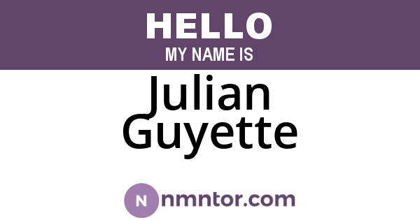Julian Guyette