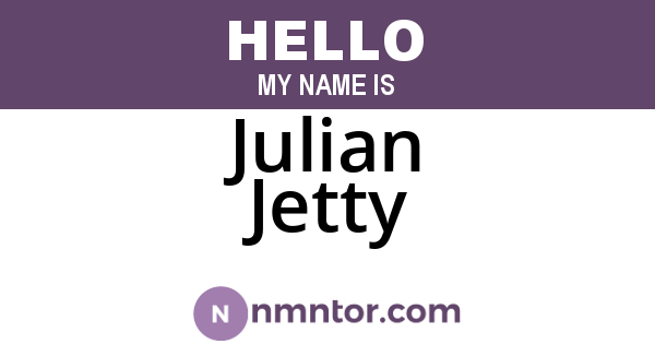 Julian Jetty