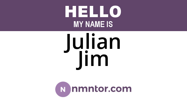Julian Jim