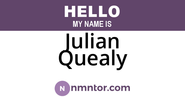 Julian Quealy