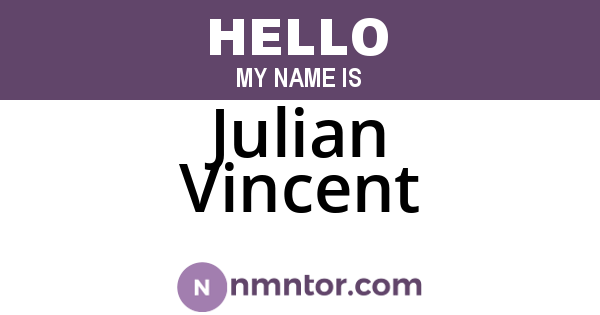 Julian Vincent