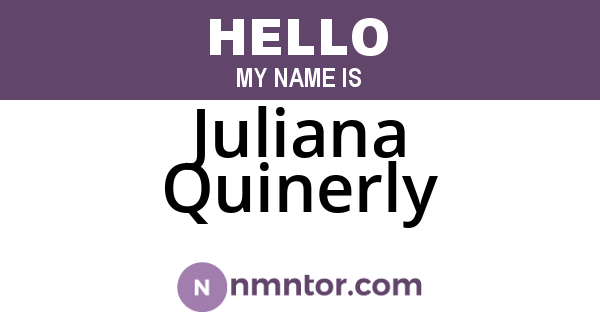 Juliana Quinerly