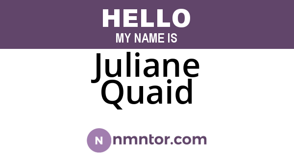 Juliane Quaid