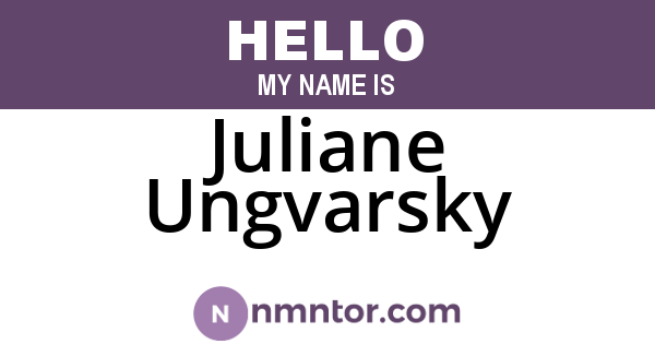 Juliane Ungvarsky