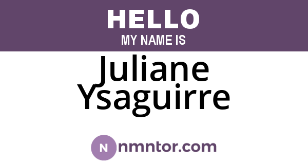 Juliane Ysaguirre