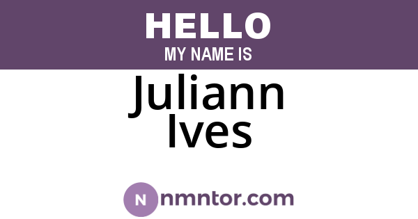 Juliann Ives