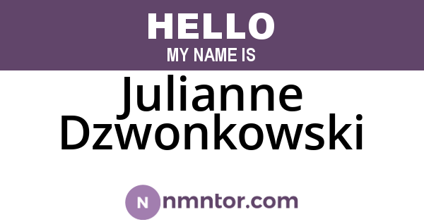 Julianne Dzwonkowski