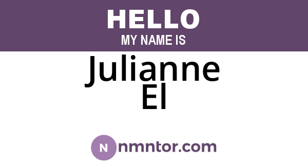 Julianne El