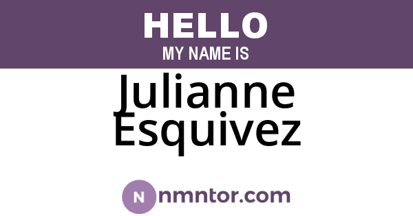 Julianne Esquivez