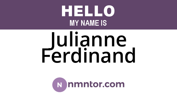Julianne Ferdinand