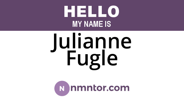Julianne Fugle