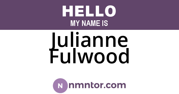 Julianne Fulwood