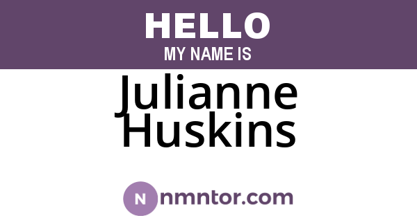 Julianne Huskins