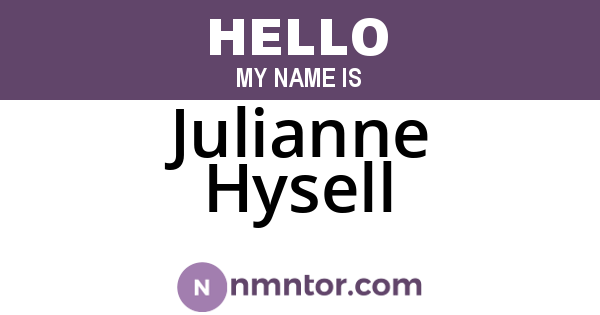 Julianne Hysell