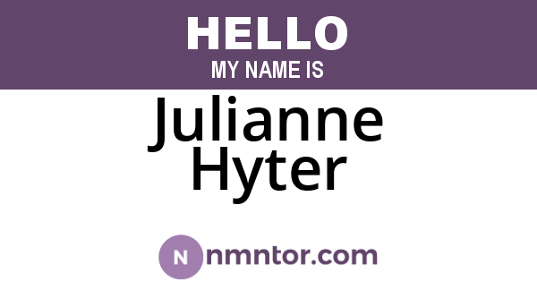 Julianne Hyter