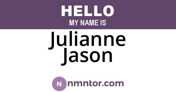 Julianne Jason