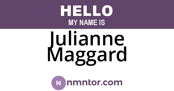 Julianne Maggard
