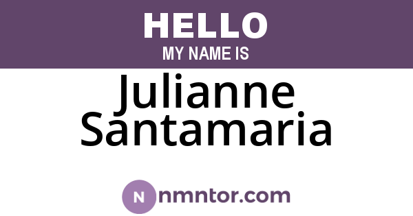 Julianne Santamaria