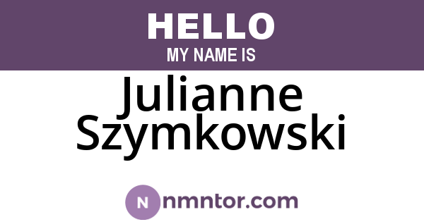 Julianne Szymkowski