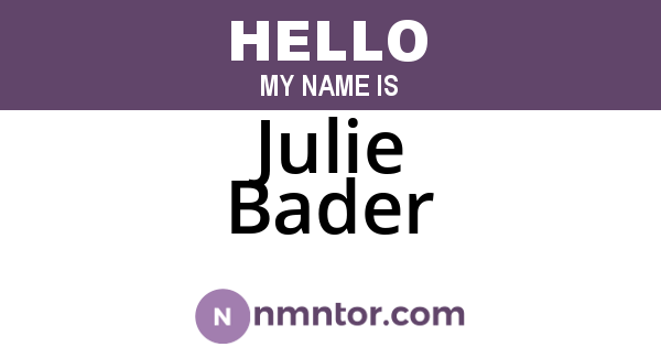 Julie Bader