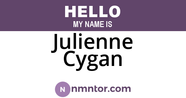 Julienne Cygan