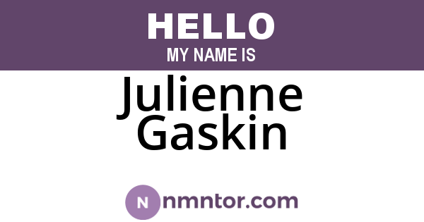 Julienne Gaskin