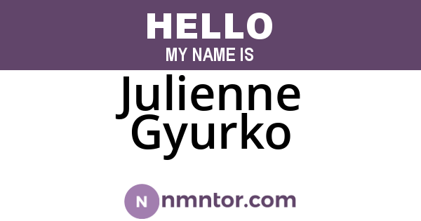 Julienne Gyurko