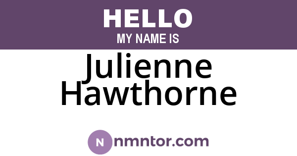 Julienne Hawthorne