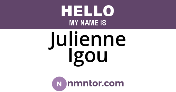 Julienne Igou