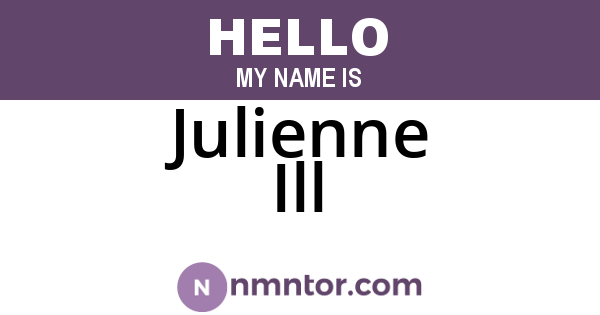 Julienne Ill