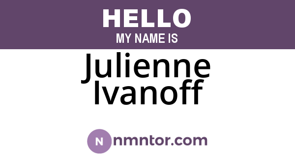 Julienne Ivanoff