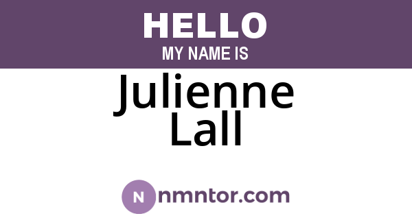 Julienne Lall