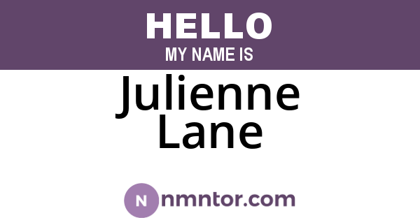 Julienne Lane