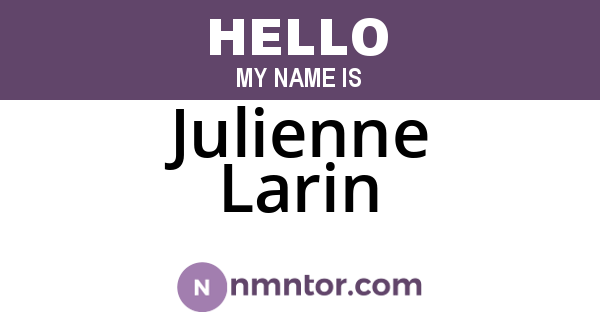 Julienne Larin