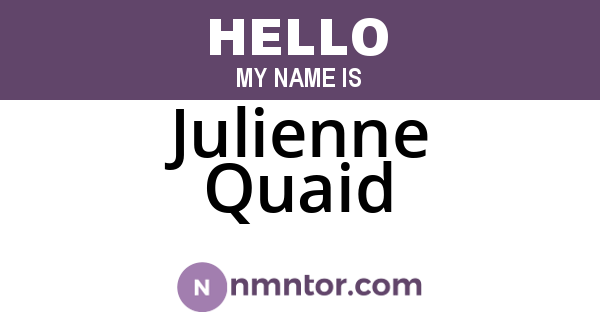 Julienne Quaid