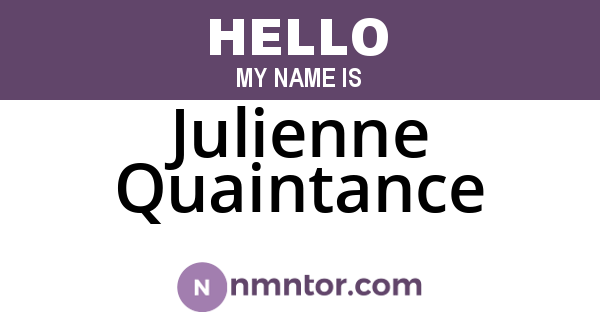 Julienne Quaintance