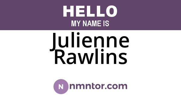 Julienne Rawlins